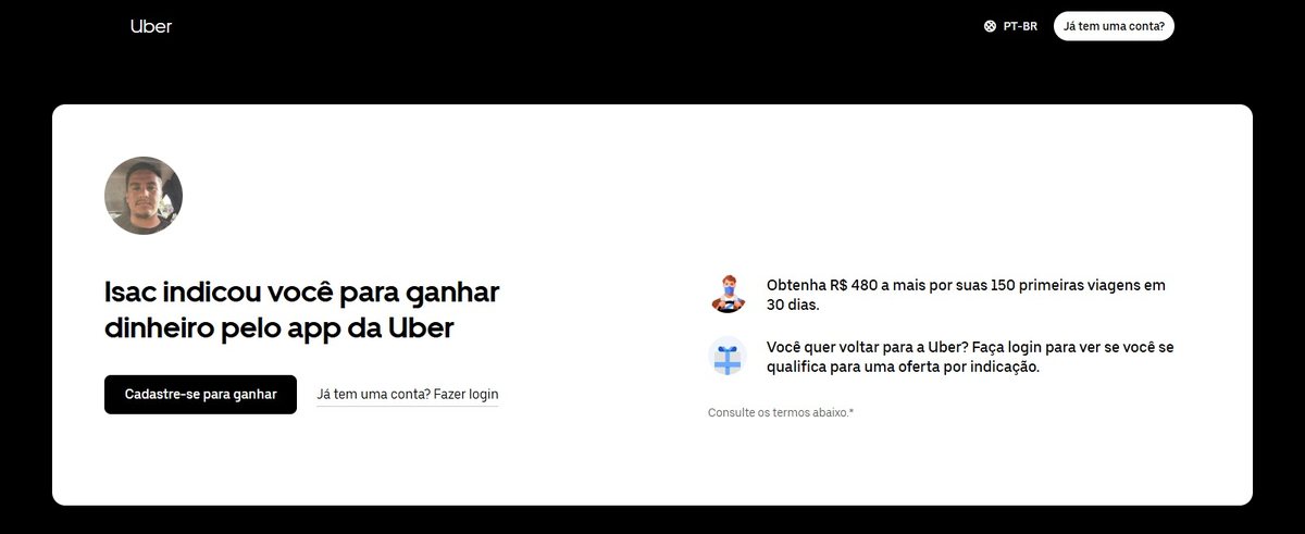 Página de indicação da Uber exibindo a chamada “Isac indicou você para ganhar dinheiro pelo app da Uber” e a oferta “Obtenha R$ 480 a mais por suas 150 primeiras viagens em 30 dias”